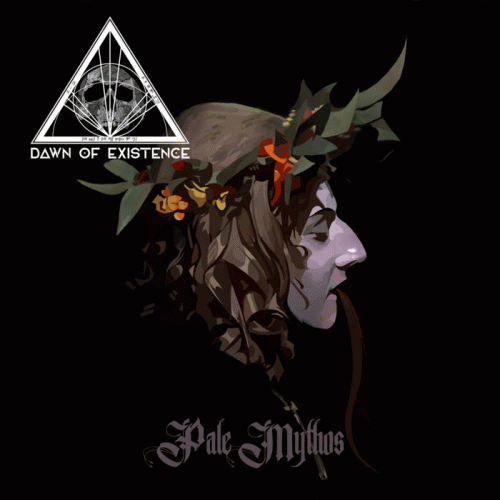Dawn Of Existence : Pale Mythos